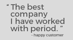 Testimonial: The best Company I have worked with period.